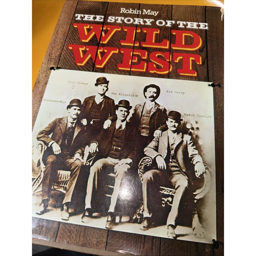 The Story of the Wild West‎ by Robin May, Illustrated